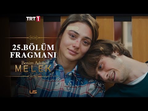 Benim Adım Melek 25. Bölüm Fragmanı                                                                                                                                                                                                                       