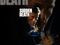 Sudden Death