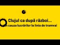 Clujul ca dupa razboi