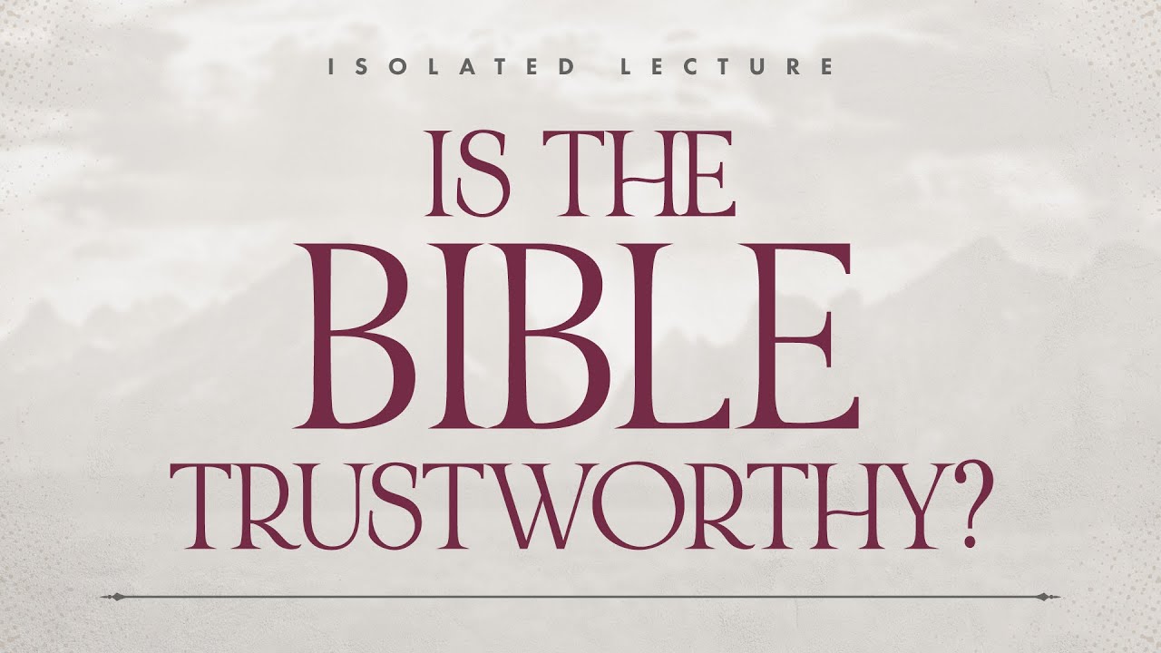Is the Bible Trustworthy? by Ptr. Joseph Pelejo of Antipolo Reformed Baptist Church