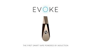 Evoke - The first Smart Vaporizer powered by Induction Technology by Loto Labs