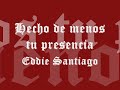 Echo de menos tu presencia - .wmv