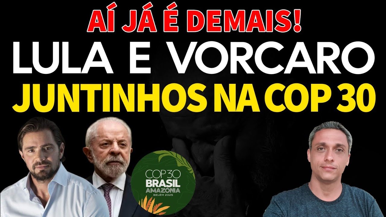 Aí já é demais!! LULA e Vorcaro juntinho na COP 30. Sempre pode piorar.