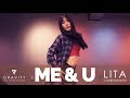 ME & U - CASSIE | LITA CHOREOGRAPHY