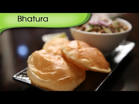 Bhatura | Popular Indian Breakfast / Lunch / Dinner Recipe By Ruchi Bharani