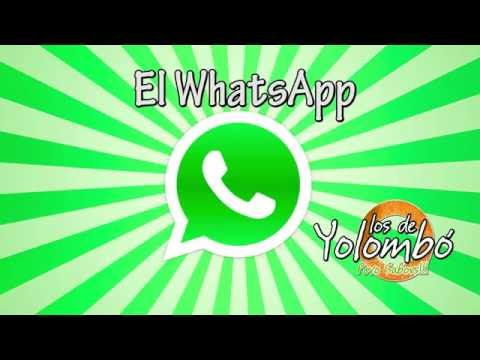 El WhatsApp - Los de Yolombo
