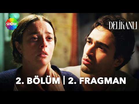 Delikanlı 2. Bölüm 2. Fragmanı                                                                                                                                                                                                                            