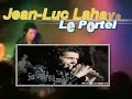 jean-luc lahaye chantant le chanteur malheureux au concert de portel, extrait de son tout dernier album 