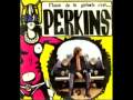 PERKINS - C'est ça le monde - 1967