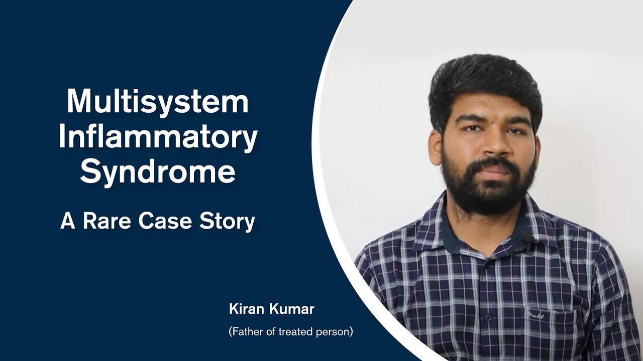 Multisystem Inflammatory Syndrome - A Rare Case Story