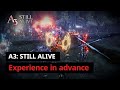 A3: Still Alive will be Global Release on November 10th