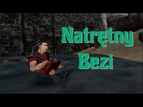 Gothic - Natrętny Bezi