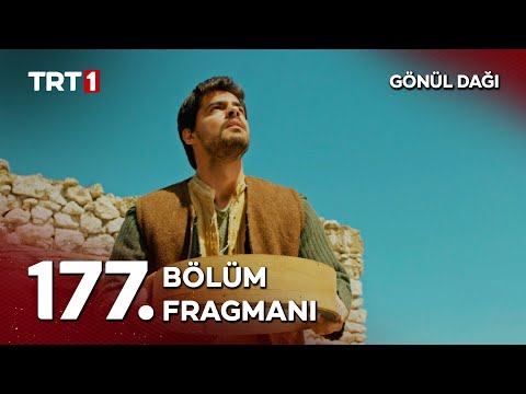 Gönül Dağı 177. Bölüm Fragmanı                                                                                                                                                                                                                            