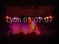 live lyon 05.07.07