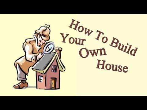 how to build a house