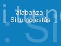 Coro Unidos, Si tu no estás.