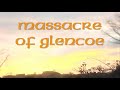 The Corries - Massacre Of Glencoe