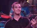 robbie williams   there she goes