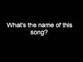 What's the name of this song? 2 (Another Punk Rock music)