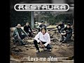 Leva-me Além – Banda Restaura