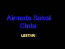 Lestari - Airmata Saksi Cinta