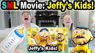 SML Movie: Jeffys Kids! *Reaction*