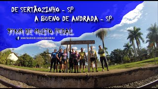 Pedal de Sertãozinho a Bueno de Andrada para as Coxinhas Douradas!