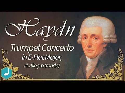 haydn trumpet concerto. haydn trumpet concerto. Haydn : Trumpet Concerto in E