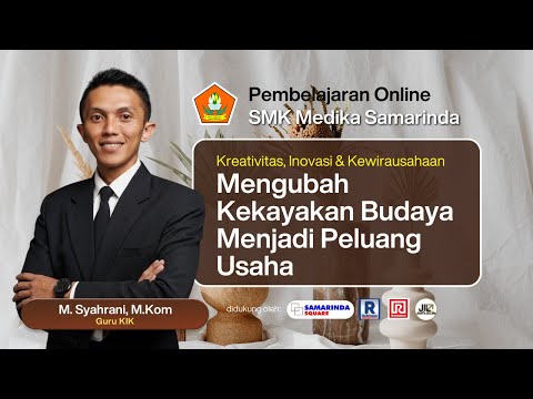 PEMBELAJARAN ONLINE-SMK MEDIKA-RAMAYANA SMD SQUARE BERSAMA M. SYAHRANI, M.Kom.