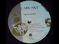 Man Made (The Advent) - Space Wreck