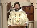 EWTN Global Catholic Television Network: Homily - Fr Mark Mary MFVA - Fifth Sunday of Easter