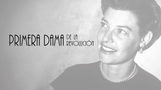Primera Dama de la Revolución - Trailer