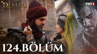 watch dirilis ertugrul episode 124