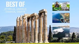 Best of Athens, Greece & Chania, Crete | All Roads Lead To Adventure