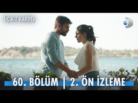 Üç Kız Kardeş 60. Bölüm 2. Ön İzleme                                                                                                                                                                                                                      