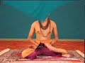Hatha Yoga Video Tutorial - 11. Sahasrara Chakra Set 2 Hatha Yoga Video Tutorial - 11. Sahasrara Chakra Set 2