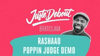 Rashaad – Juste Debout Bratislava 2018 Poppin Judge Demo