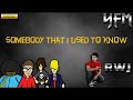 Somebody That I Used To Know - YFM (GOTYE Cover)
