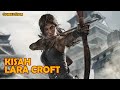 Who is Lara Croft in Tomb Raider? This is the explanation