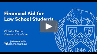 watch the financial aid for law students video