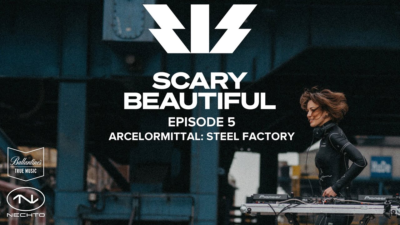 Nastia - Live @ ArcelorMittal: Steel Factory x Scary Beautiful #5 2020