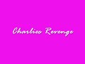 charlies revenge