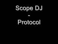 Scope DJ - Protocol
