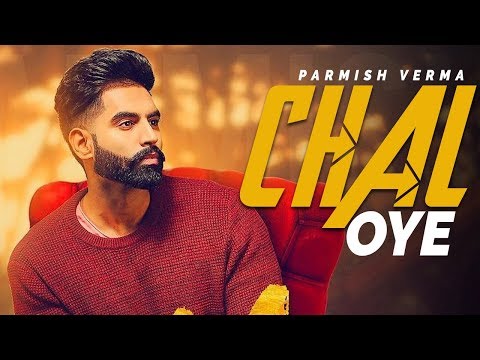 Download Chal Oye - Parmish Verma | Desi Crew | Laddi Chahal | New Punjabi Song | Punjabi Songs 2019 | Gabruu Chal Oye - Parmish Verma | Desi Crew | Laddi Chahal | New Punjabi Song | Punjabi Songs 2019 | Gabruu