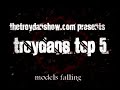 Models Falling - Troydan Top 5 Episode #2
