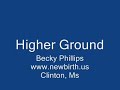 Higher Ground - Becky Phillips