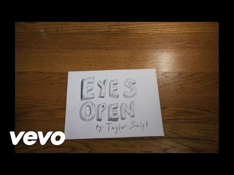 Eyes Open Taylor Swift