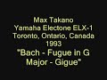 max takano   yamaha electone elx 1: bach gigue
