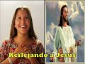 Reflejando a Jesus