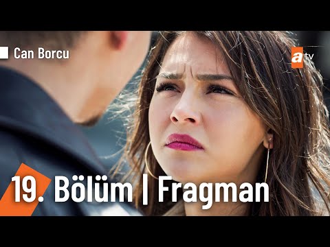 Can Borcu 19. Bölüm Fragmanı                                                                                                                                                                                                                              